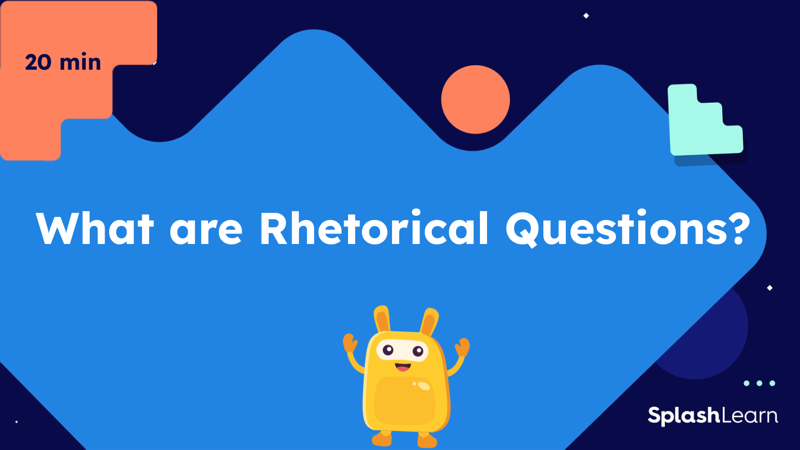 Grammar ELA Lesson Plan for 4: What are Rhetorical Questions?