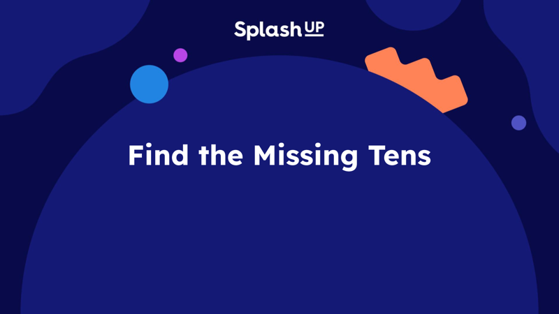 2-Digit Addition Math Lesson Plan for 1: Find the Missing Tens